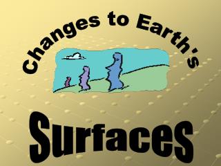 Changes to Earth's