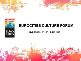 EUROCITIES CULTURE FORUM