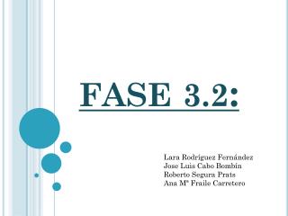 FASE 3.2 :