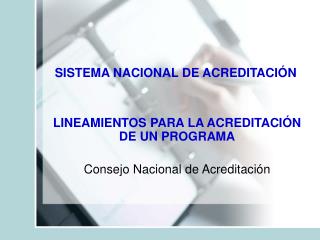 SISTEMA NACIONAL DE ACREDITACIÓN