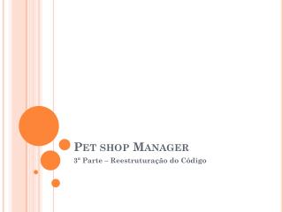 Pet shop Manager
