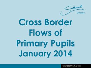 Cross Border Flows of Primary Pupils January 2014