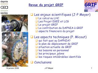 Revue du projet GRIF