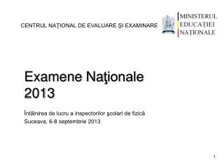 Examene Na ţionale 2013