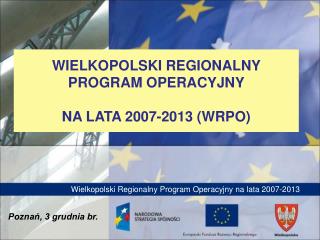 Wielkopolski Regionalny Program Operacyjny na lata 2007-2013