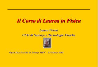 Il Corso di Laurea in Fisica