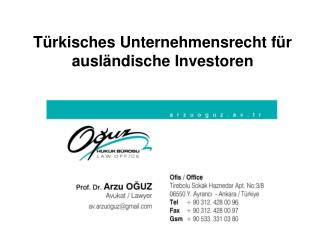 Türkisches Unternehmensrecht für ausl ä ndische Investoren