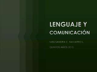 LENGUAJE Y COMUNICACIÓN