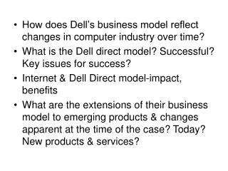 How does Dell’s business model reflect changes in computer industry over time?