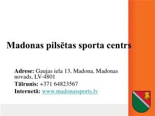 Madonas pilsētas sporta centrs