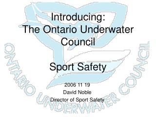 Introducing: The Ontario Underwater Council Sport Safety