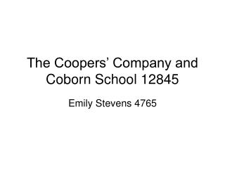 The Coopers’ Company and Coborn School 12845