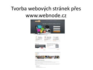 Tvorba webových stránek přes webnode.cz