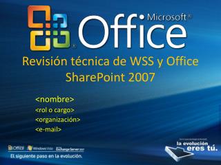 Revisión técnica de WSS y Office SharePoint 2007