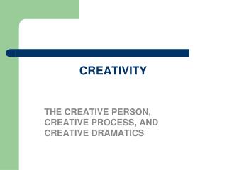 CREATIVITY