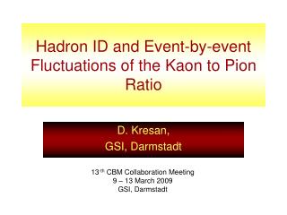 Hadron ID and Event-by-event Fluctuations of the Kaon to Pion Ratio