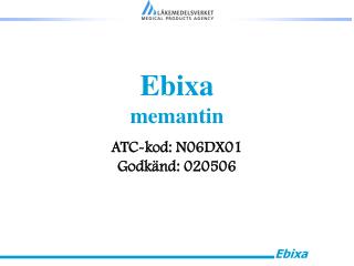 Ebixa memantin