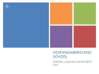 HISPANOAMERICANO SCHOOL