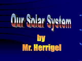 Our Solar System