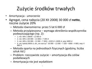Zużycie środków trwałych