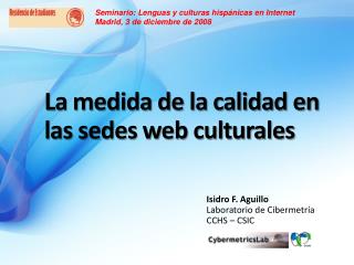 La medida de la calidad en las sedes web culturales