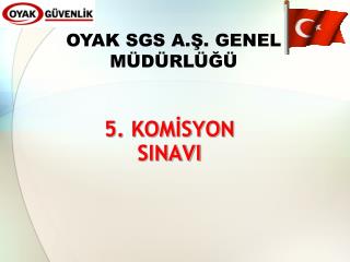 5. KOMİSYON SINAVI