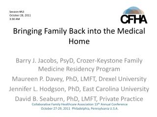 Bringing Family Back into the Medical Home