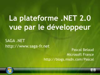 La plateforme .NET 2.0 vue par le développeur