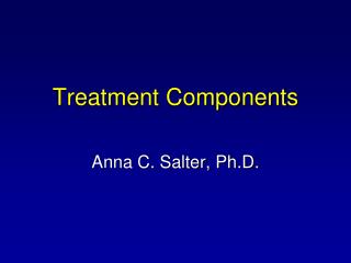 Treatment Components