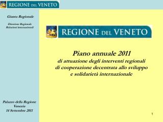 Piano annuale 2011 di attuazione degli interventi regionali