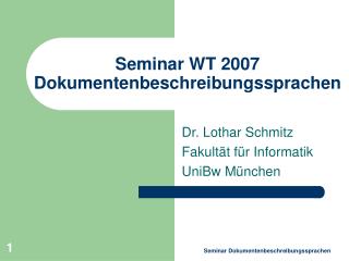 Seminar WT 2007 Dokumentenbeschreibungssprachen