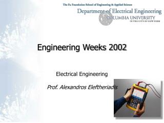 Engineering Weeks 2002