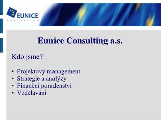 Eunice Consulting a.s.