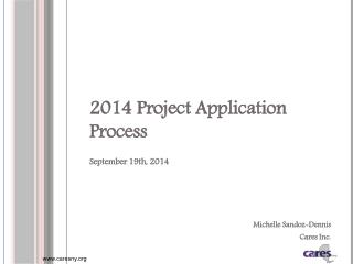 2014 Project Application Process