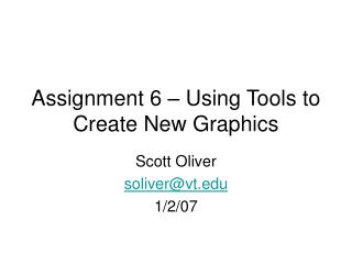 Assignment 6 – Using Tools to Create New Graphics