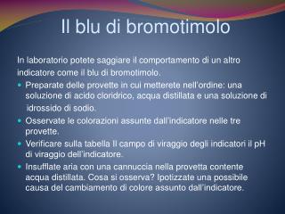 Il blu di bromotimolo