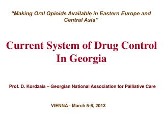 Current System of Drug Control In Georgia