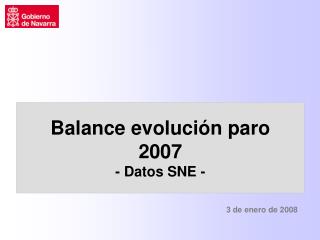 Balance evolución paro 2007 - Datos SNE -