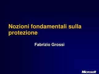 Nozioni fondamentali sulla protezione