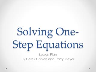 Solving One-Step Equations