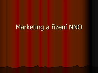 Marketing a řízení NNO