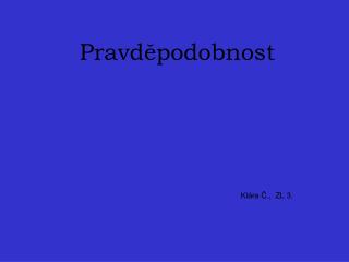 Pravděpodobnost