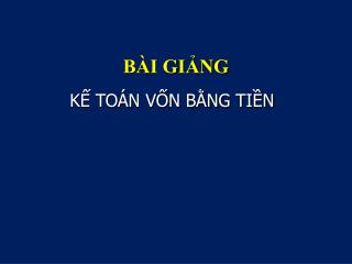 BÀI GIẢNG