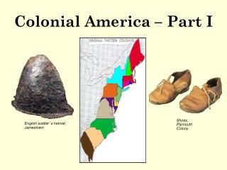 Colonial America – Part I