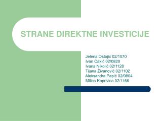 STRANE DIREKTNE INVESTICIJE