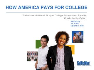 HOW AMERICA PAYS FOR COLLEGE