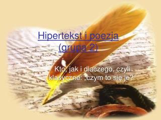 Hipertekst i poezja (grupa 2)