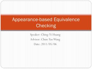 Appearance-based Equivalence Checking