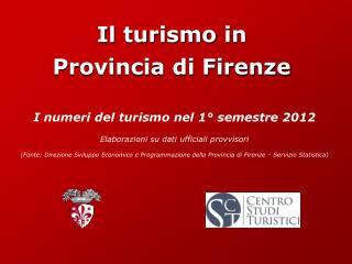 Il turismo in Provincia di Firenze