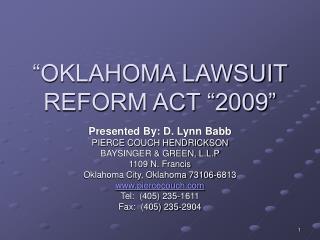 “OKLAHOMA LAWSUIT REFORM ACT “2009”